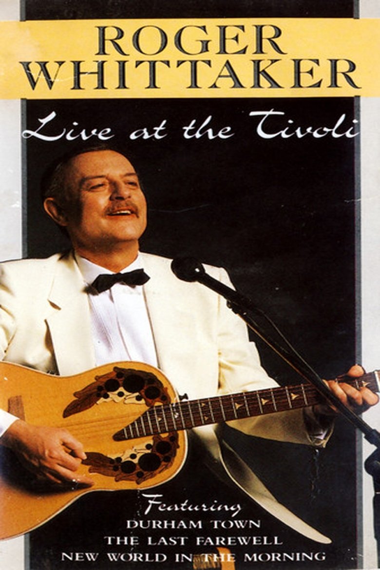 Poster of Roger Whittaker – Live At The Tivoli