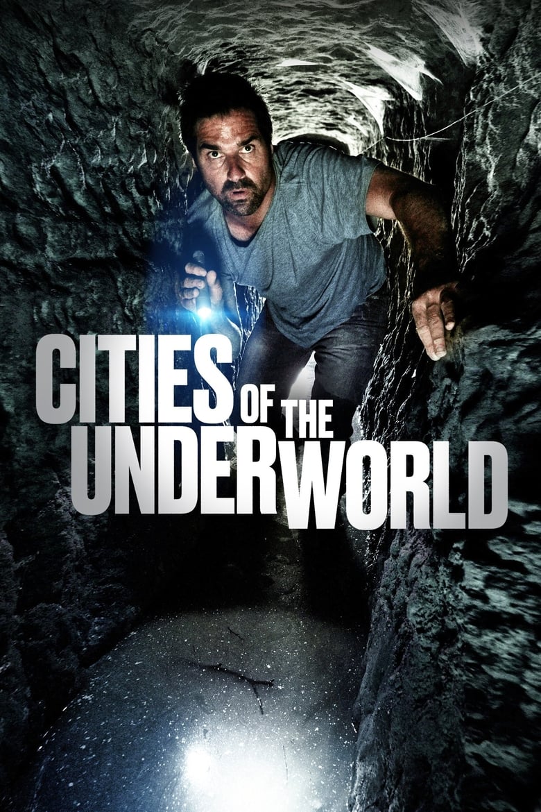 Poster of Cast and Crew in Cities Of The Underworld - Season 4 - Episode 8 - The Lost Aztec Colony