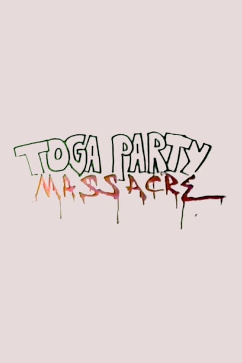 Poster of Toga Party Massacre