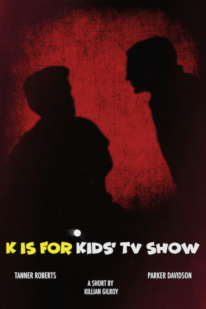 Poster of K is for Kids' TV Show