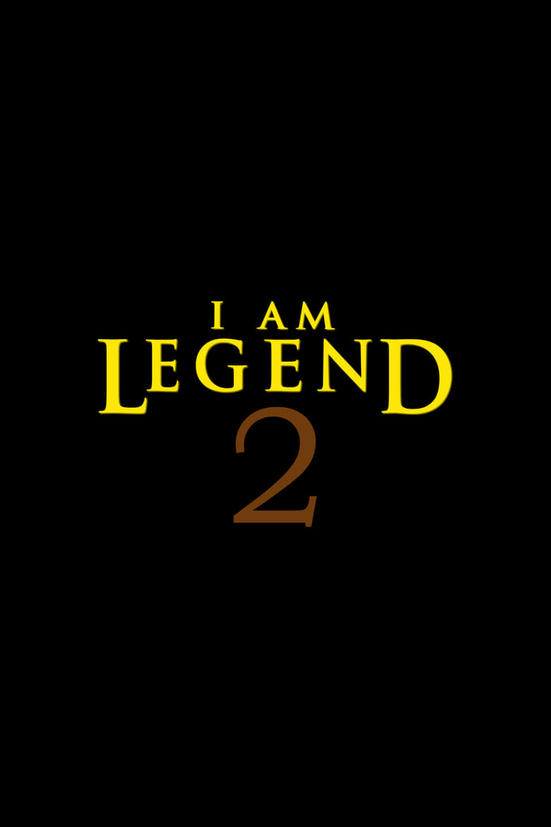 Poster of I Am Legend 2