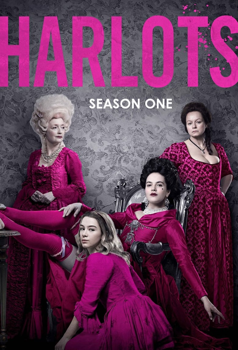 Poster of Cast and Crew in Harlots - Season 1 - Episode 7 - Episode 7