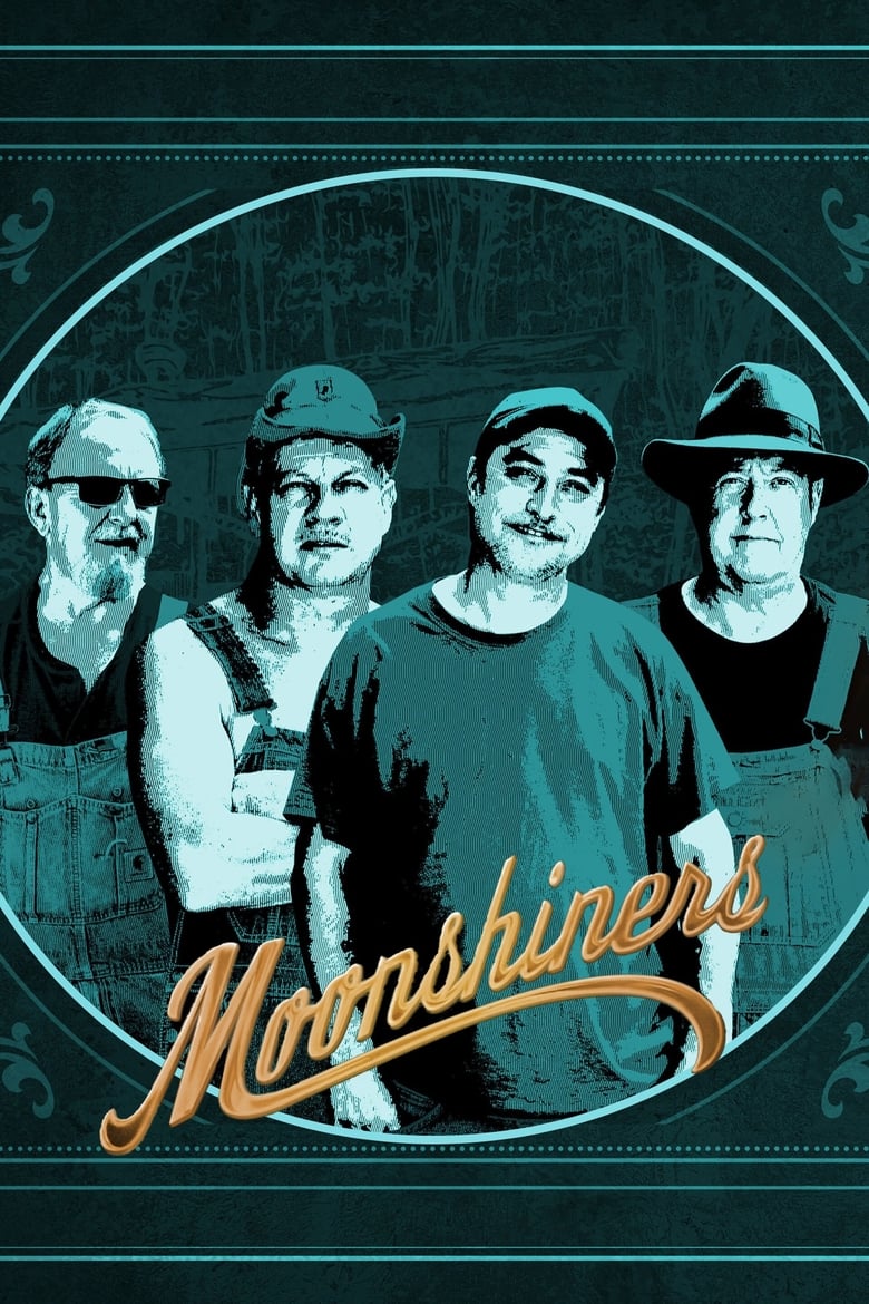 Poster of Episodes in Moonshiners - Season 9 - Season 9