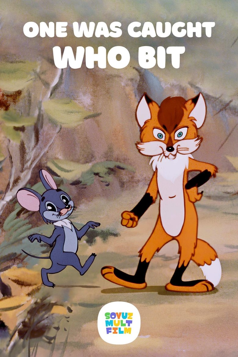 Poster of One Was Caught Who Bit