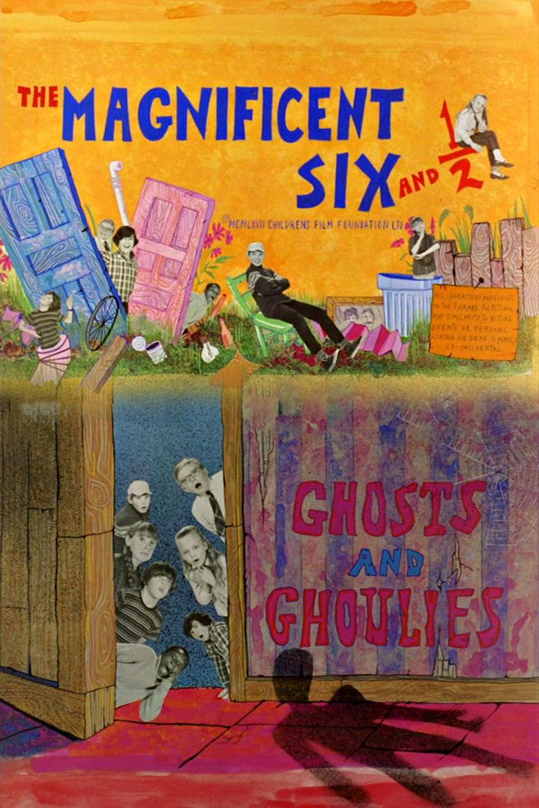 Poster of The Magnificent Six and ½: Ghosts and Ghoulies