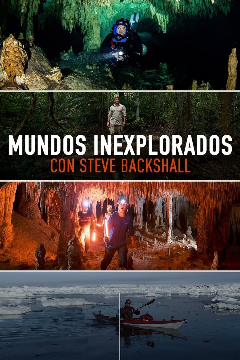 Poster of Episodes in Expedition With Steve Backshall - Season 1 - Season 1