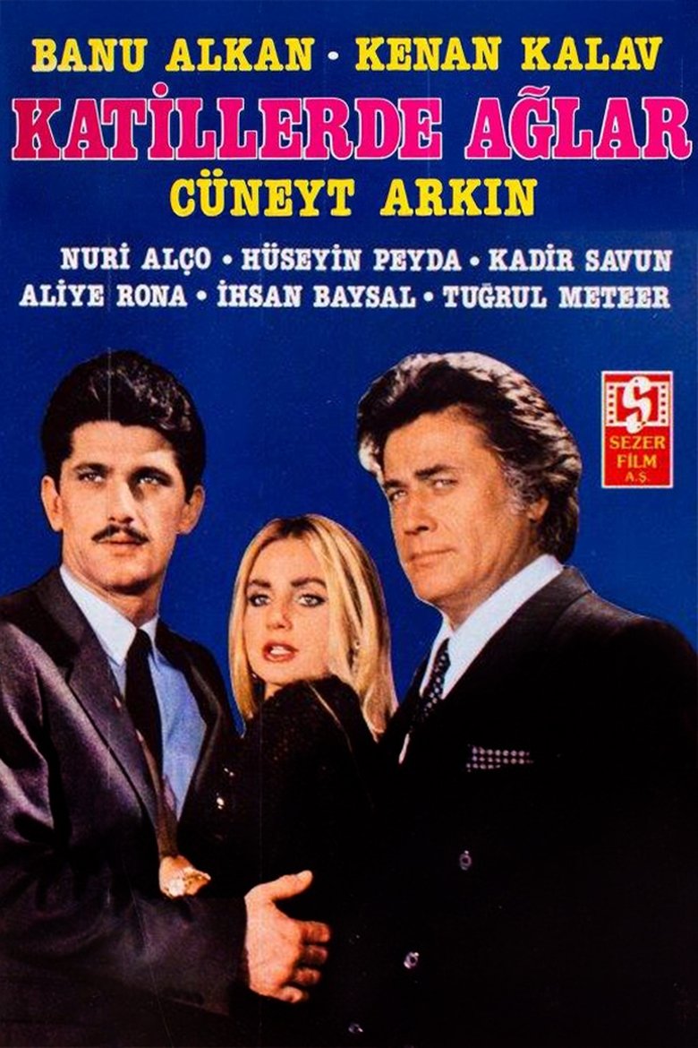 Poster of Katiller de Ağlar