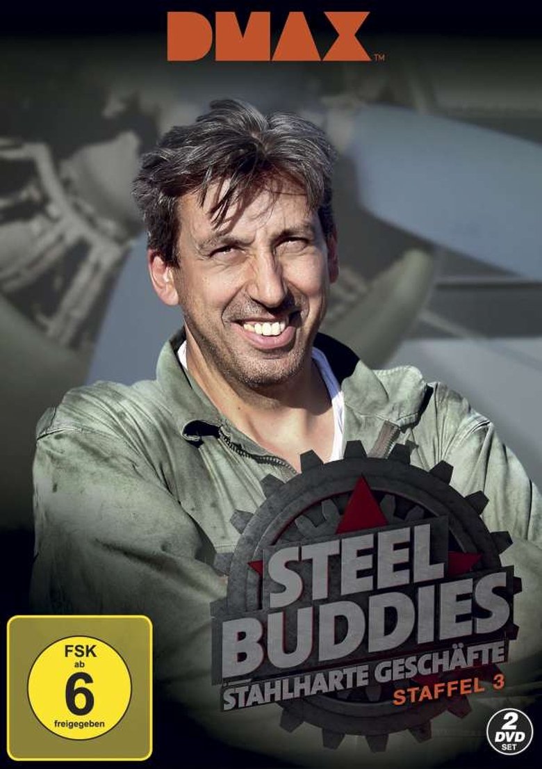 Poster of Episodes in Steel Buddies – Stahlharte Geschäfte - Season 3 - Season 3