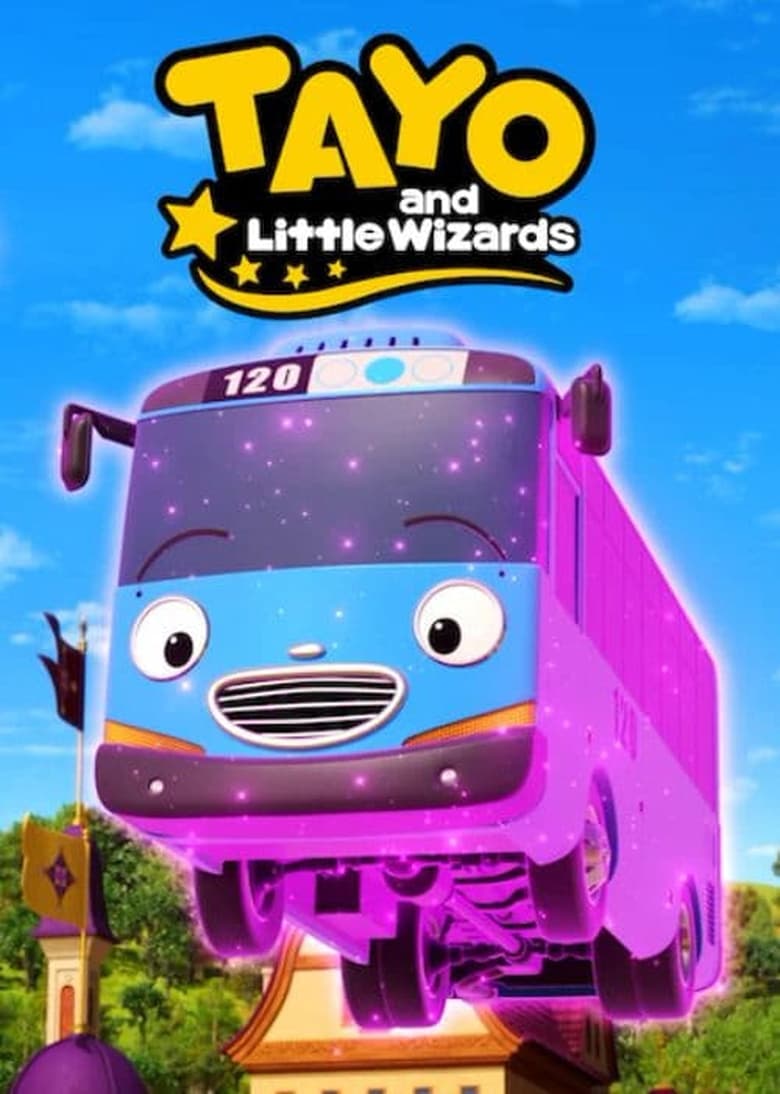 Poster of Episodes in Tayo And Little Wizards - Season 1 - Season 1