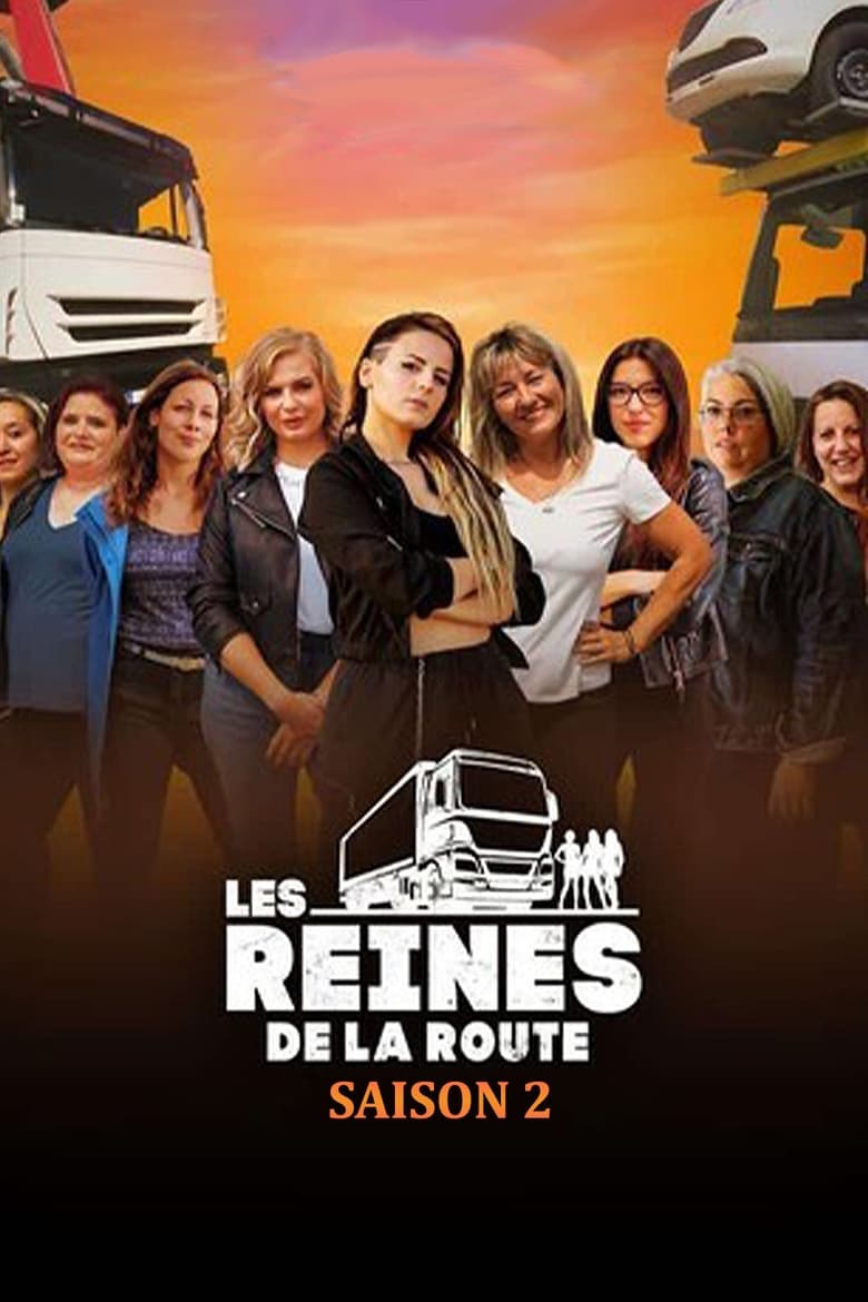 Poster of Episodes in Les Reines De La Route - Season 2 - Season 2