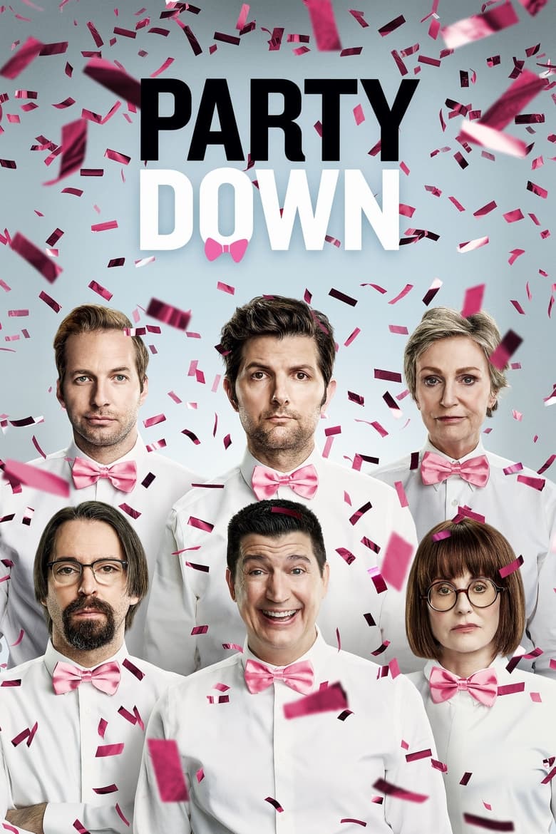 Poster of Episodes in Party Down - Season 3 - Season 3