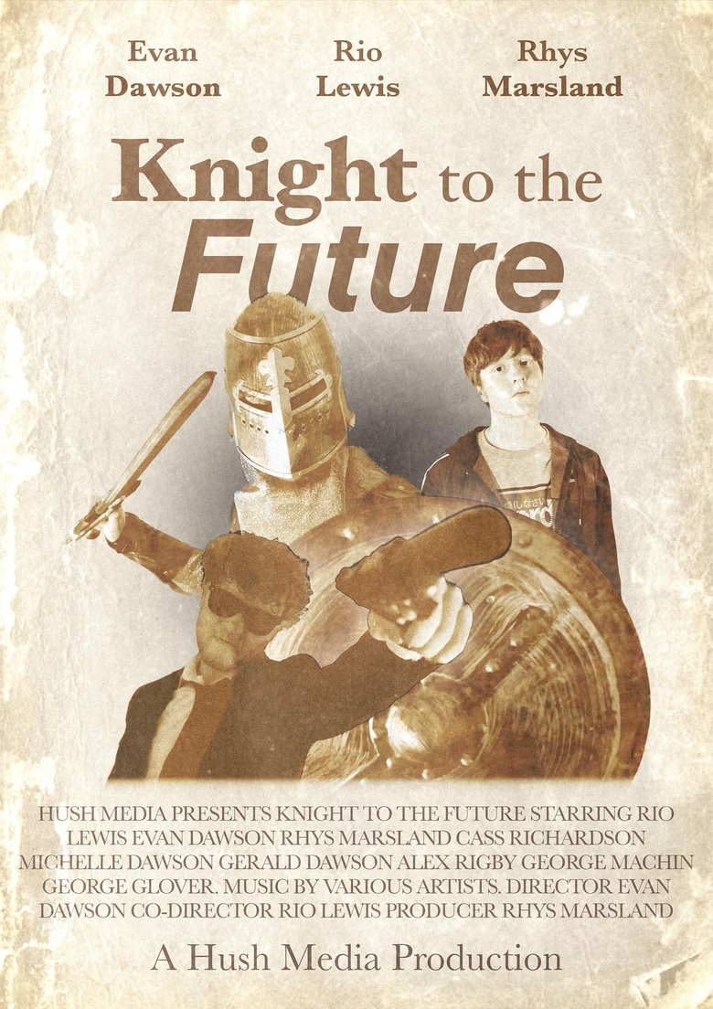 Poster of Knight to the Future
