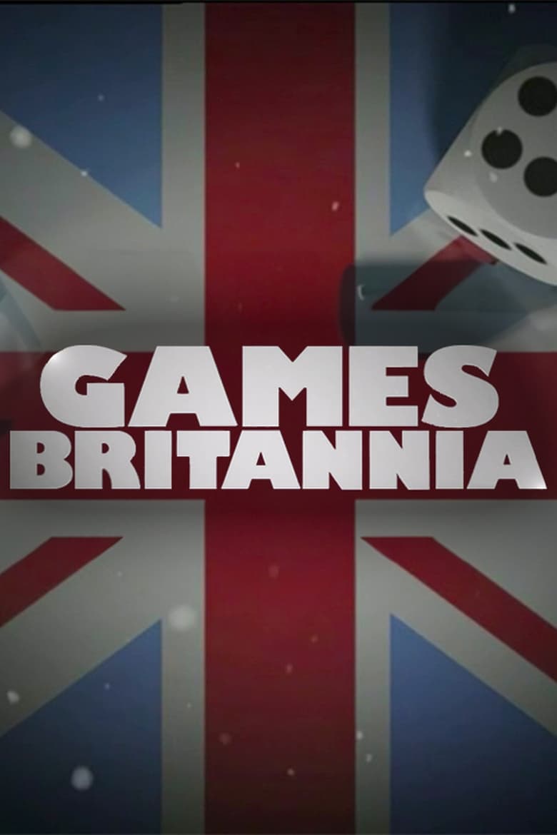 Poster of Episodes in Games Britannia - Miniseries - Miniseries