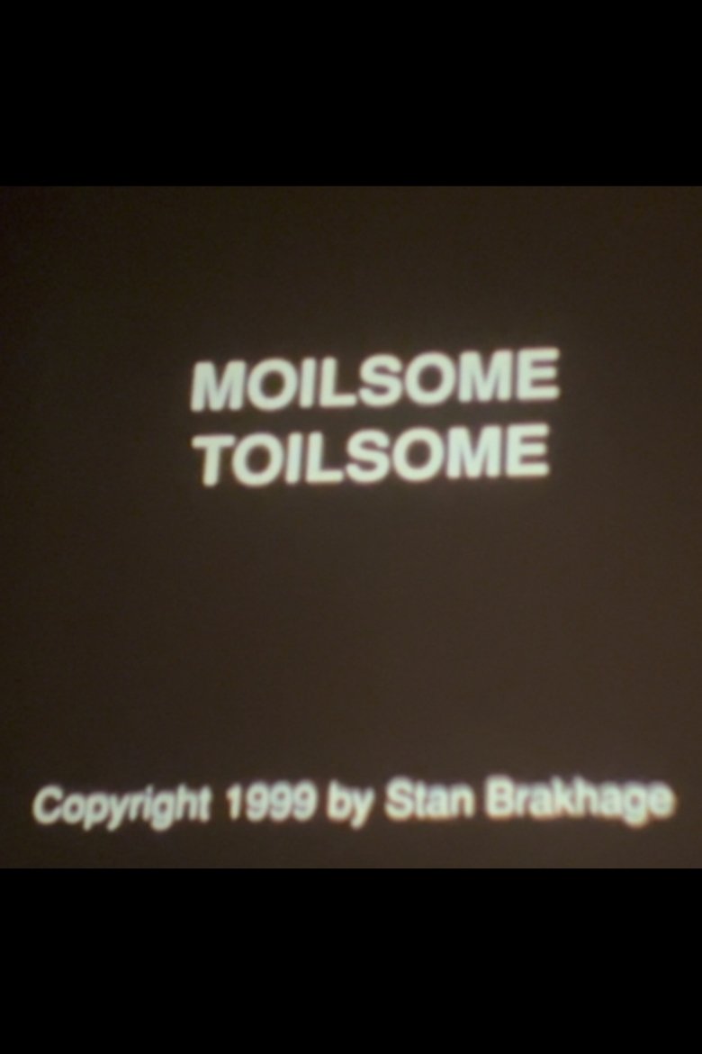 Poster of Moilsome Toilsome