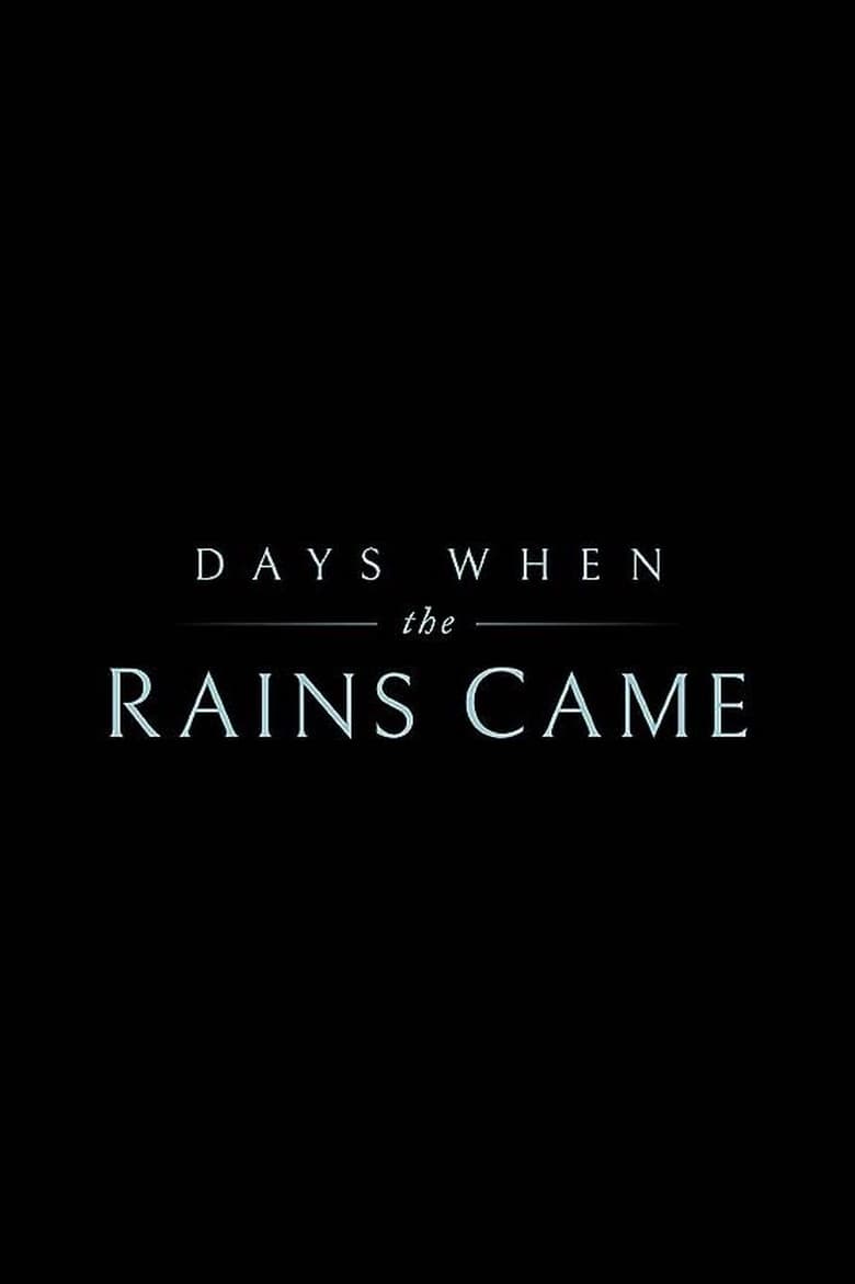 Poster of Days When the Rains Came