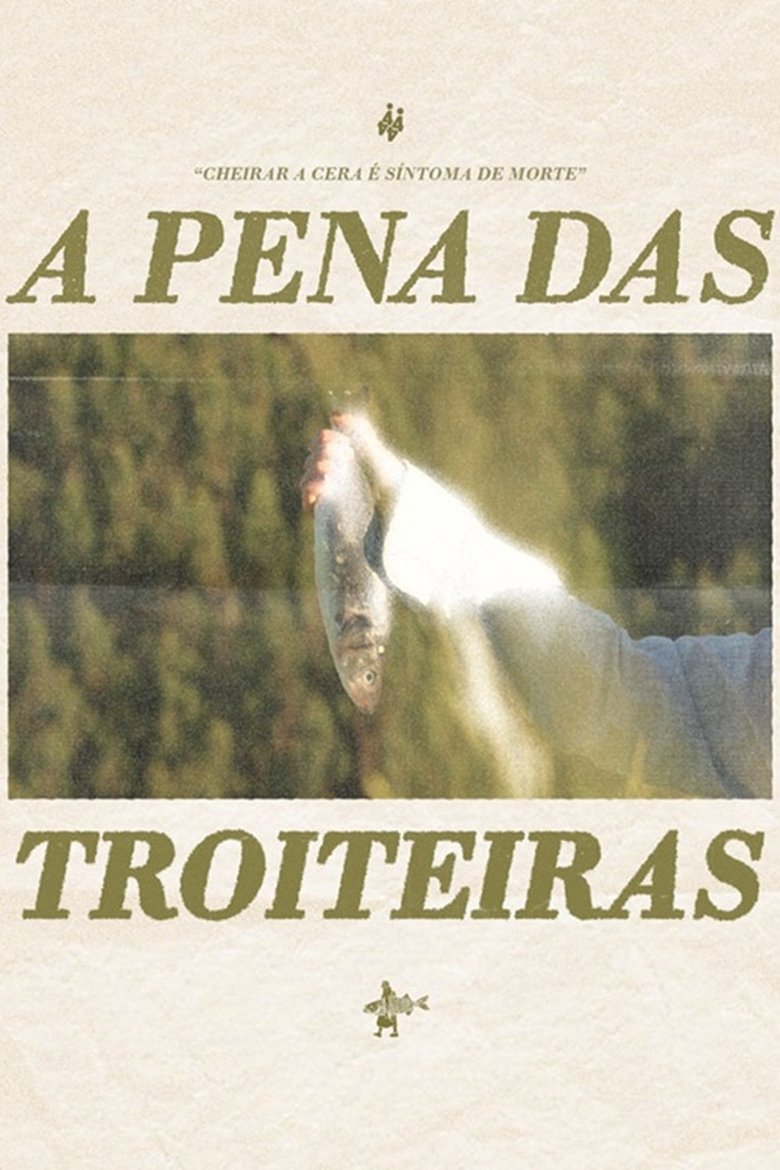 Poster of A pena das troiteiras