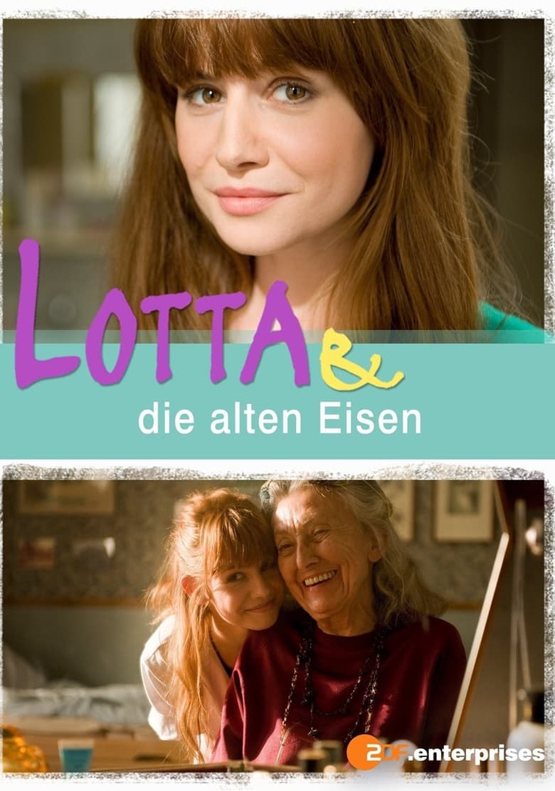 Poster of Lotta & die alten Eisen