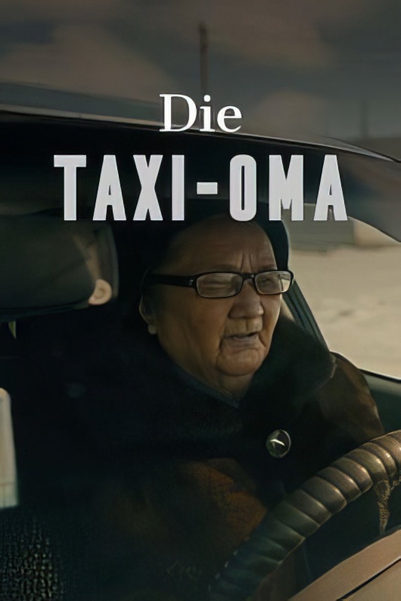 Poster of Die Taxi-Oma - Fahrerwechsel auf Kasachisch
