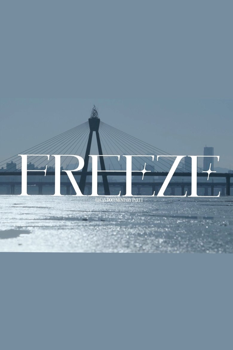 Poster of LUCAS Documentary Part1 | Freeze