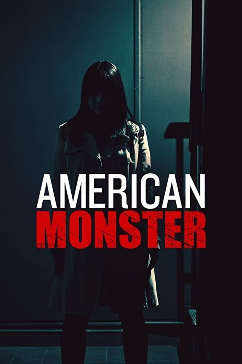 Poster of Episodes in American Monster - Season 1 - Season 1