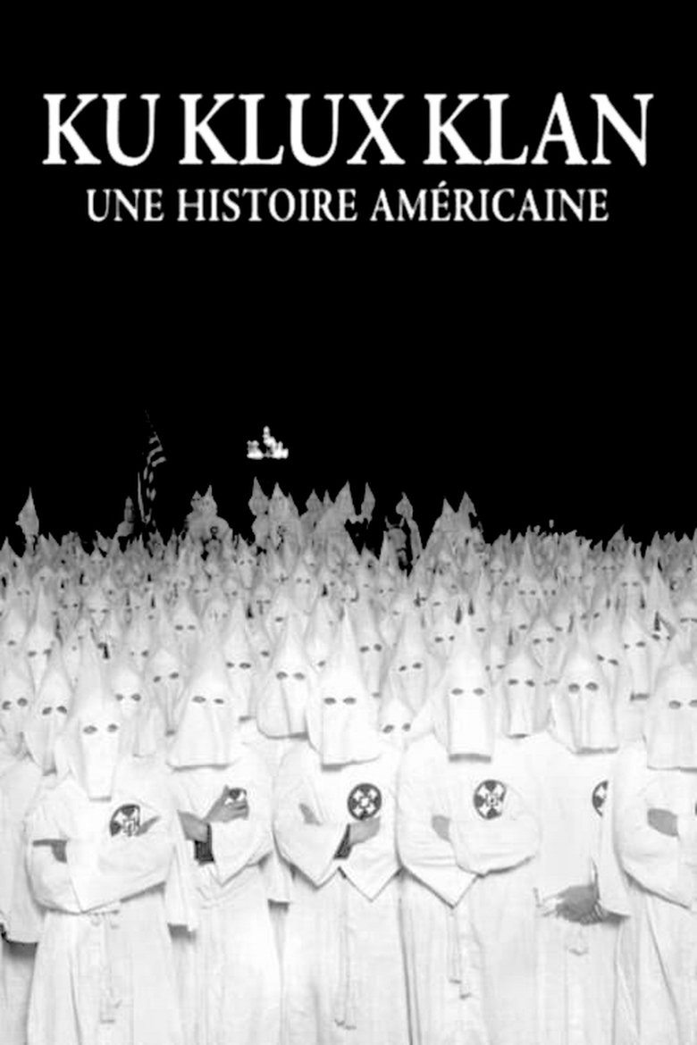 Poster of Episodes in Ku Klux Klan  An American Story - Miniseries - Miniseries