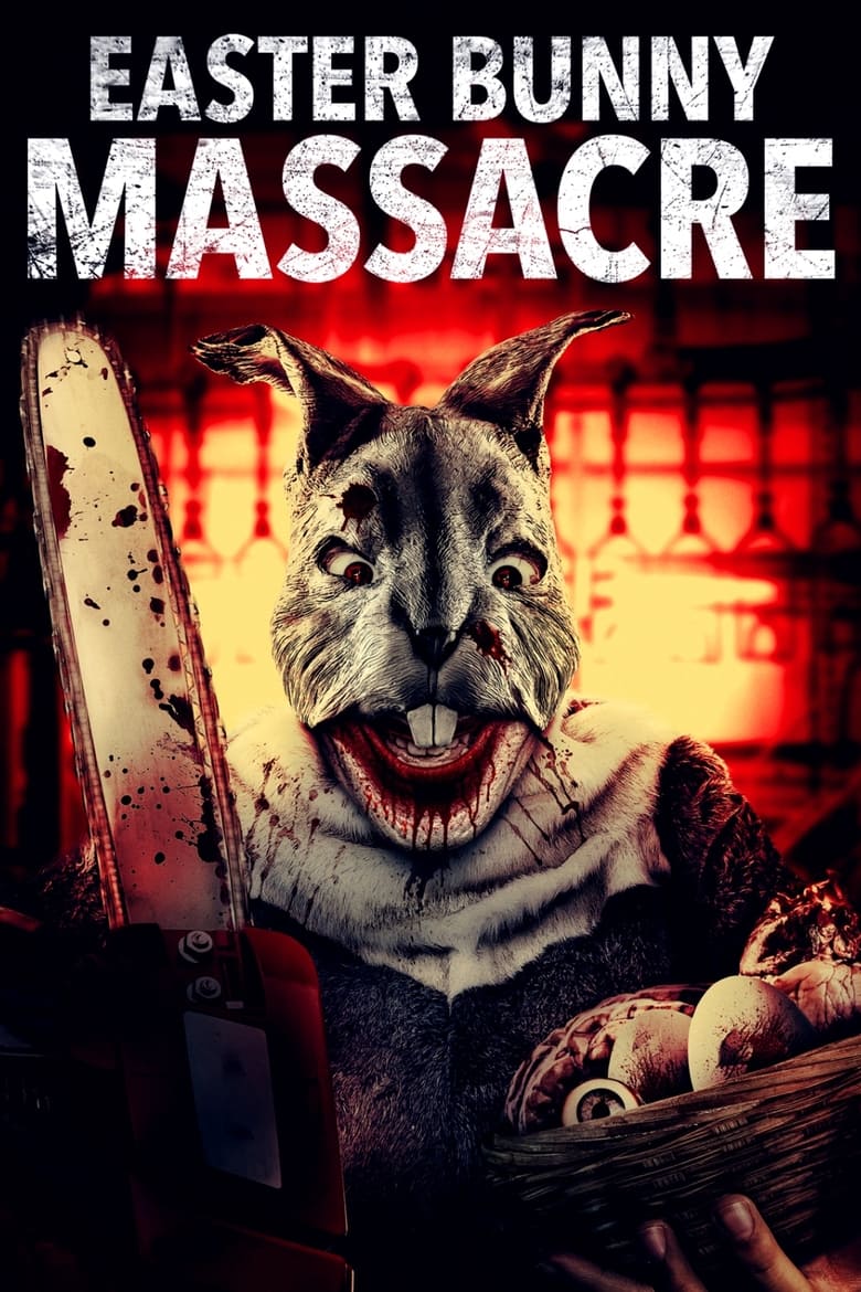 Poster of Easter Bunny Massacre