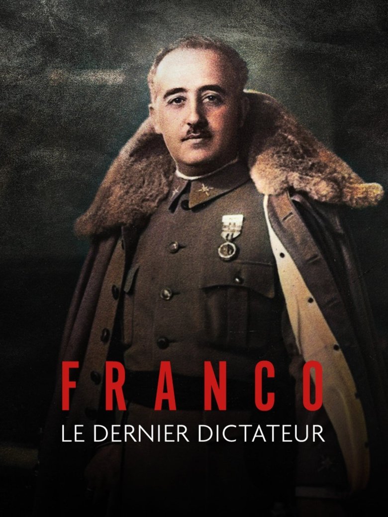 Poster of Franco, le dernier dictateur