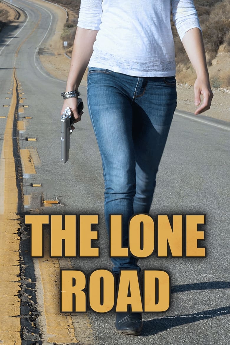 Poster of The Lone Road