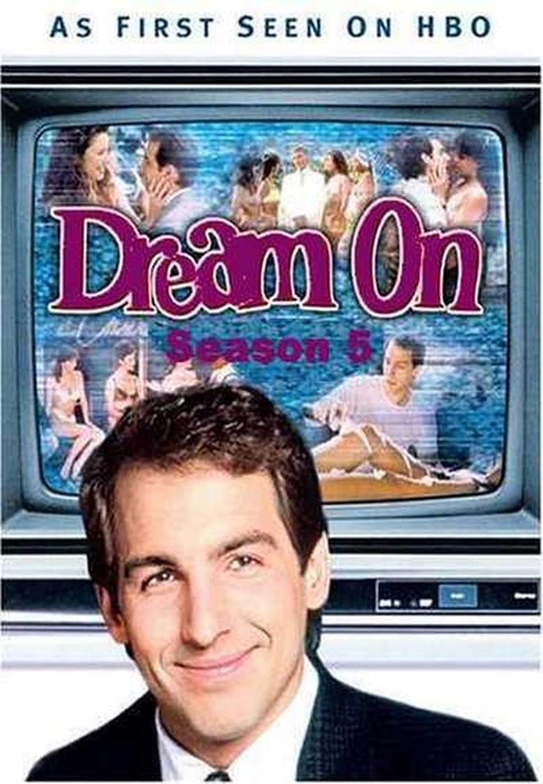 Poster of Episodes in Dream On - Season 5 - Season 5