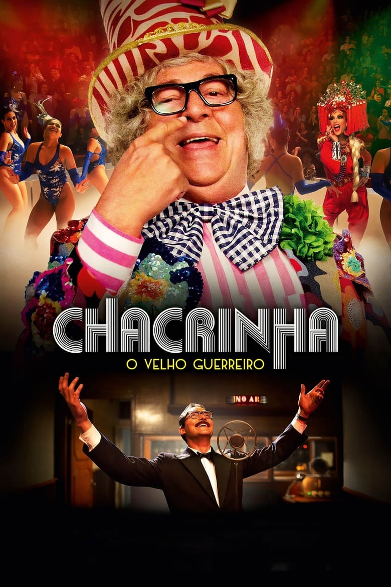 Poster of Chacrinha: O Velho Guerreiro