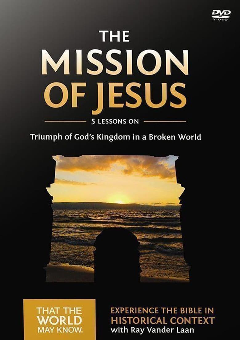 Poster of Episodes in That The World May Know - Volume 14: The Mission of Jesus - Volume 14: The Mission of Jesus