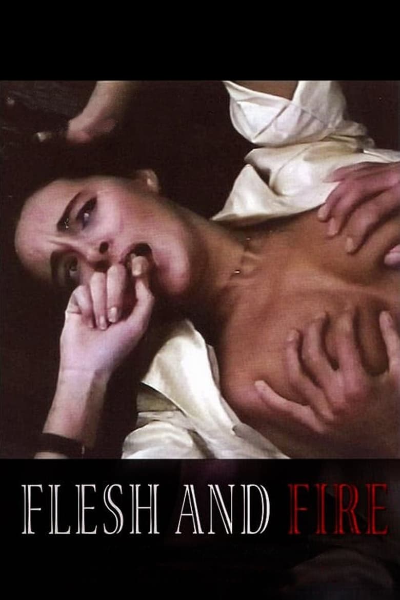 Poster of Flesh and Fire