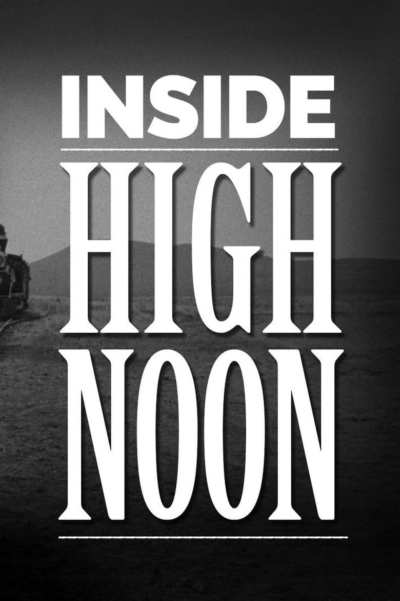 Poster of Inside High Noon Revisited