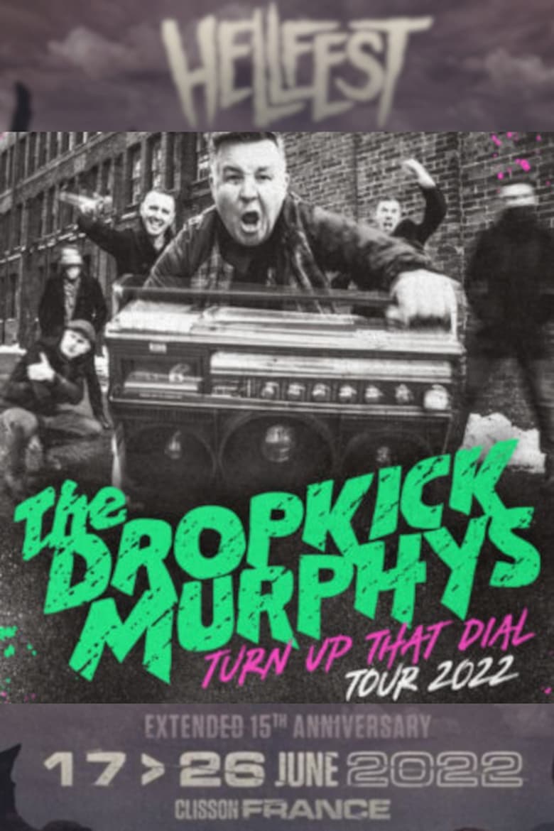 Poster of Dropkick Murphys - Au Hellfest 2022