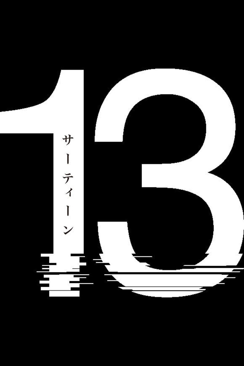 Poster of Episodes in 13 - Season 1 - Season 1