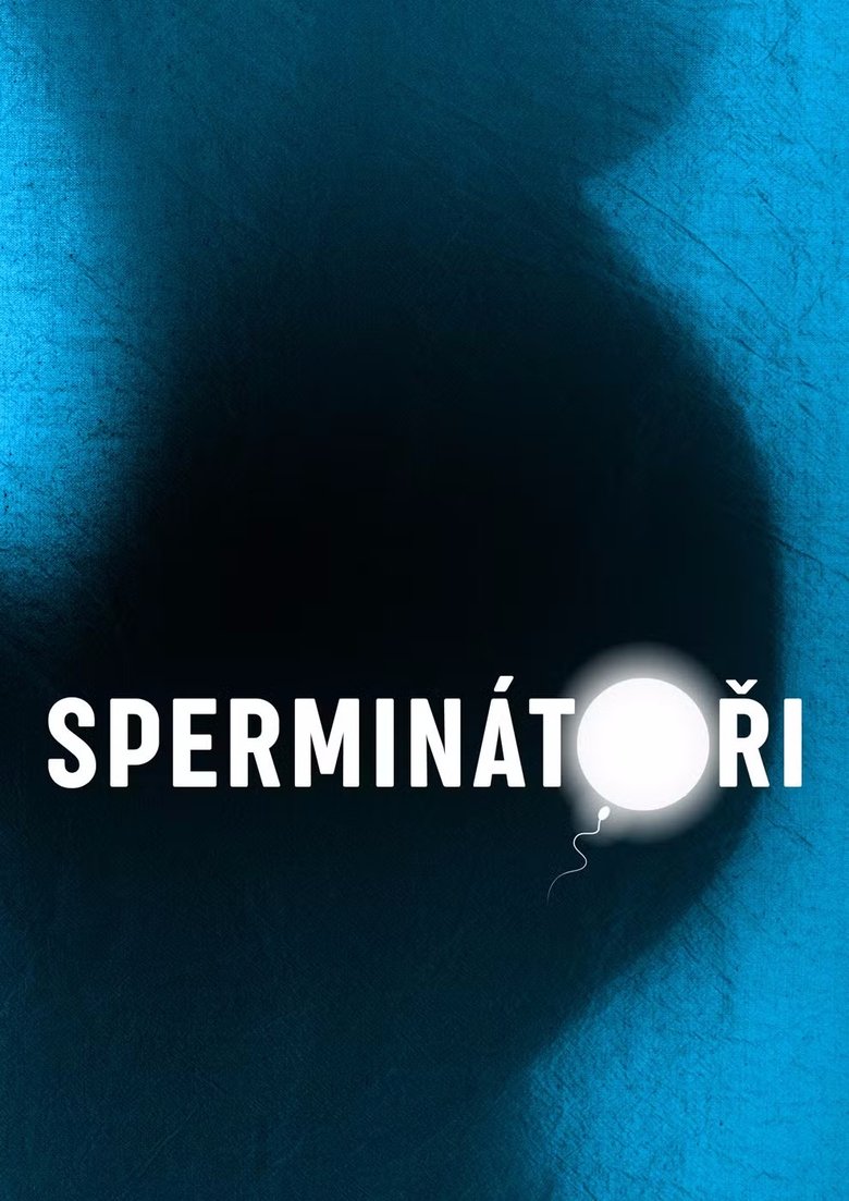 Poster of Sperminátoři