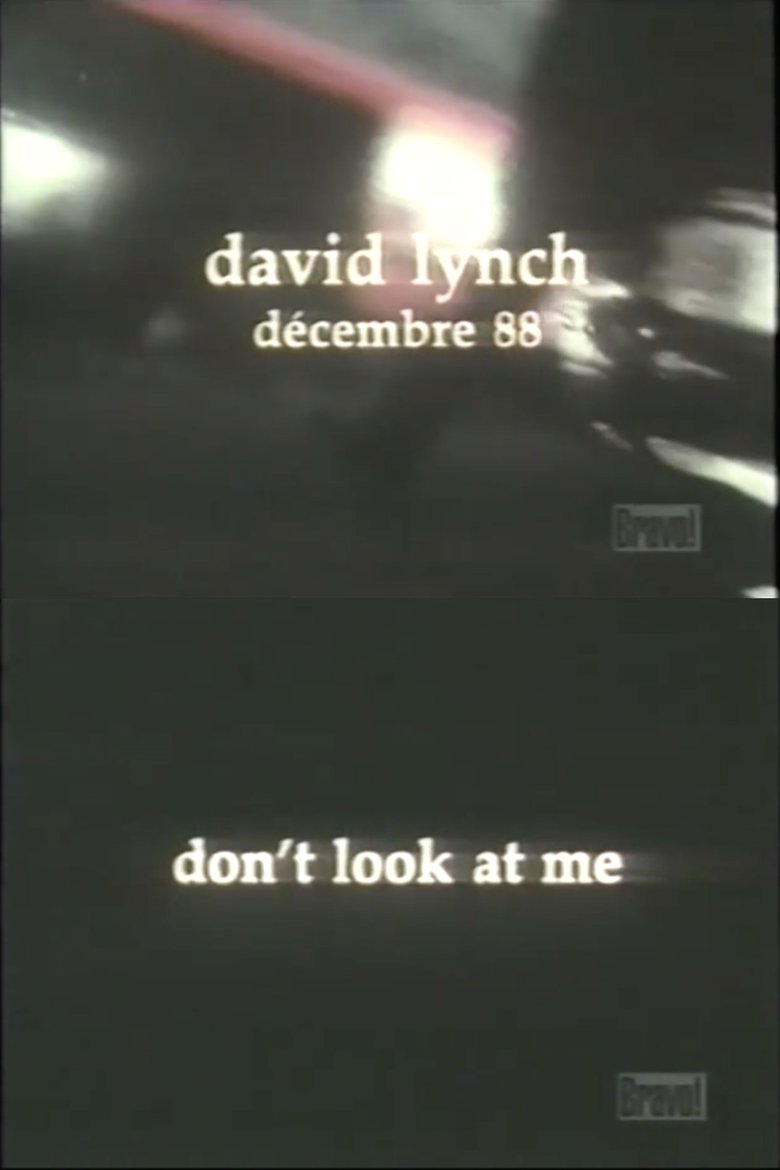 Poster of David Lynch: Don't Look at Me