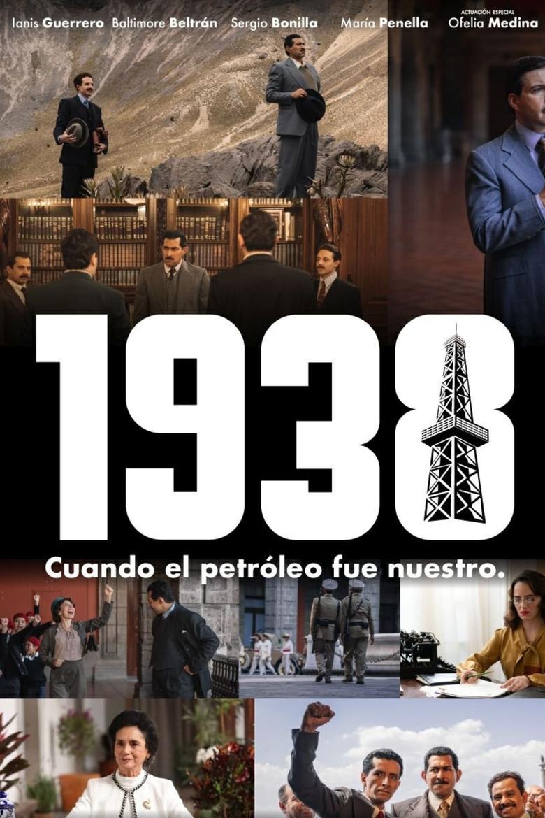 Poster of 1938: When Mexico Recovered Its Oil