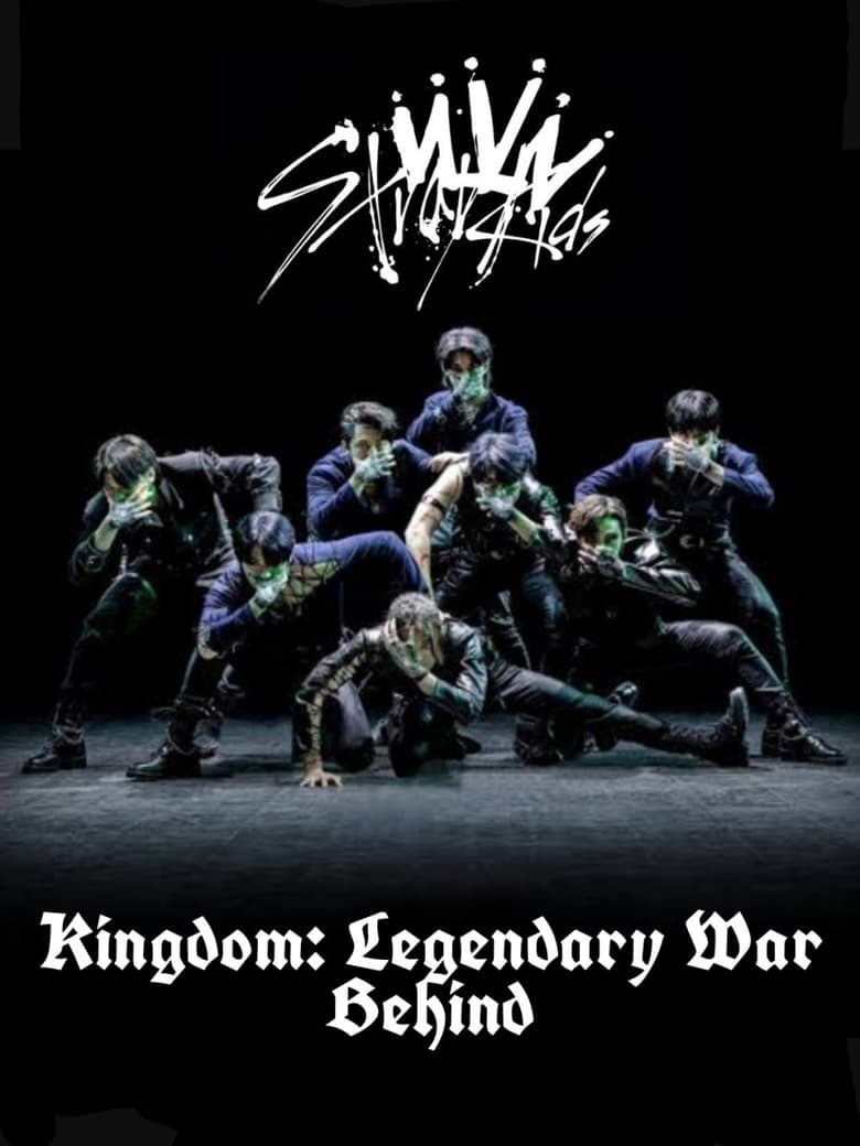 Poster of Stray Kids - BEHIND: KINGDOM - LEGENDARY WAR