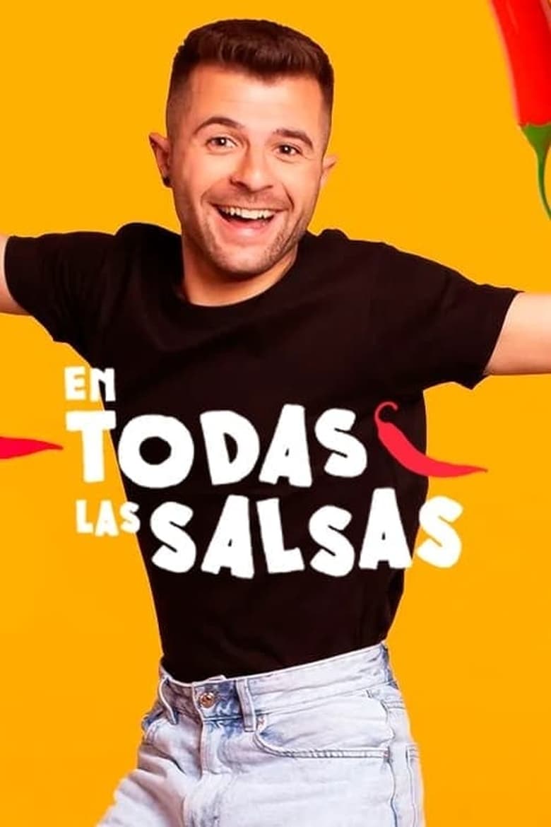 Poster of Episodes in En Todas Las Salsas - Season 4 - Season 4