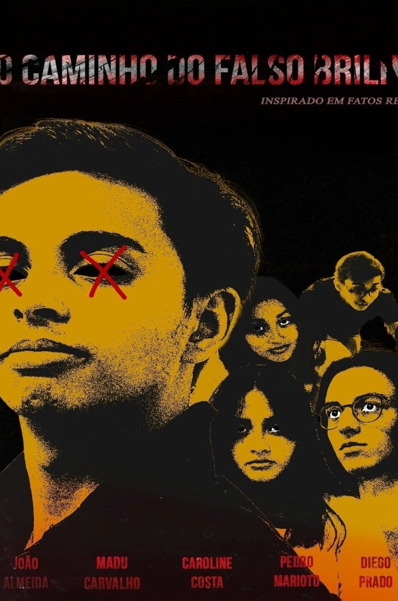 Poster of Caminho do Falso Brilho