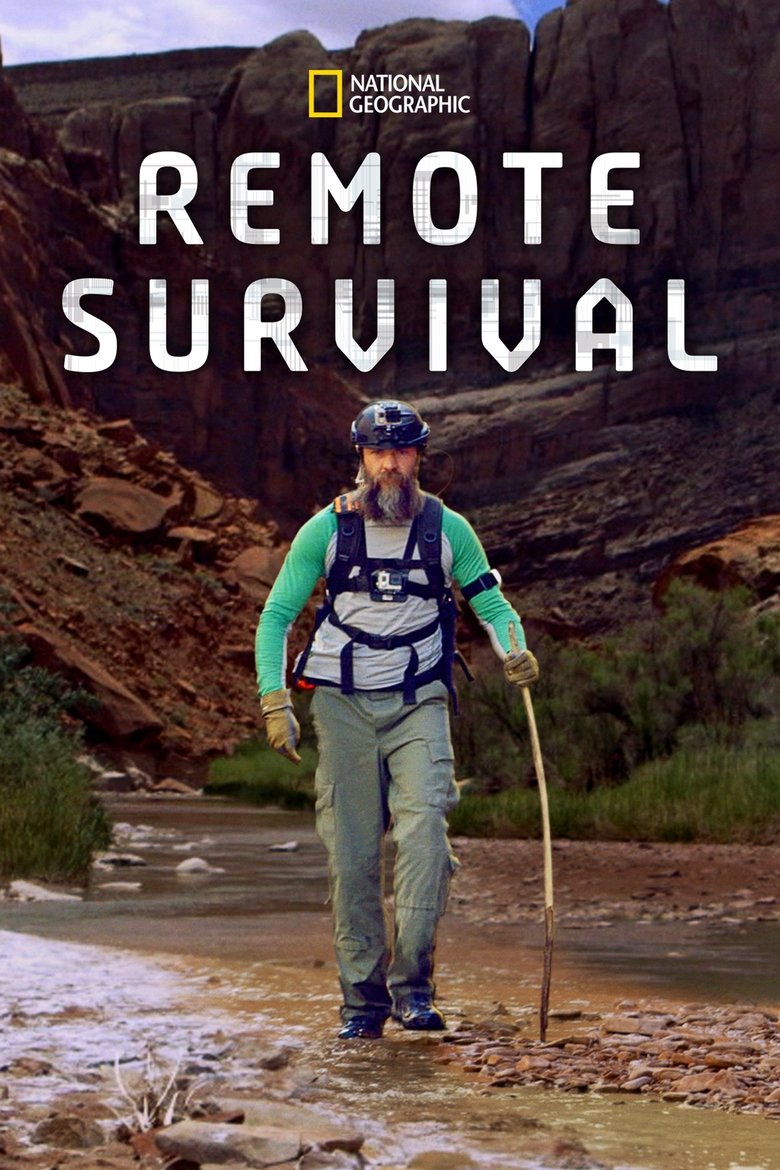 Poster of Episodes in Remote Survival - Season 1 - Season 1