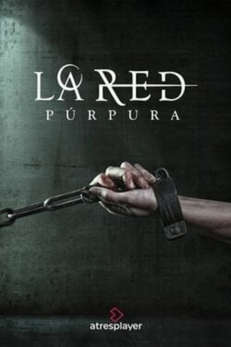 Poster of Episodes in La Red Púrpura - Season 1 - Season 1