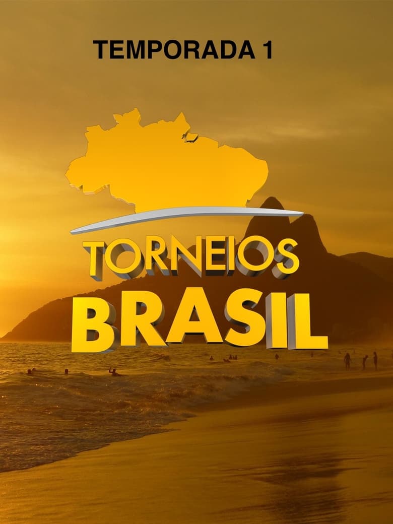 Poster of Episodes in Torneios Brasil - Season 1 - Season 1