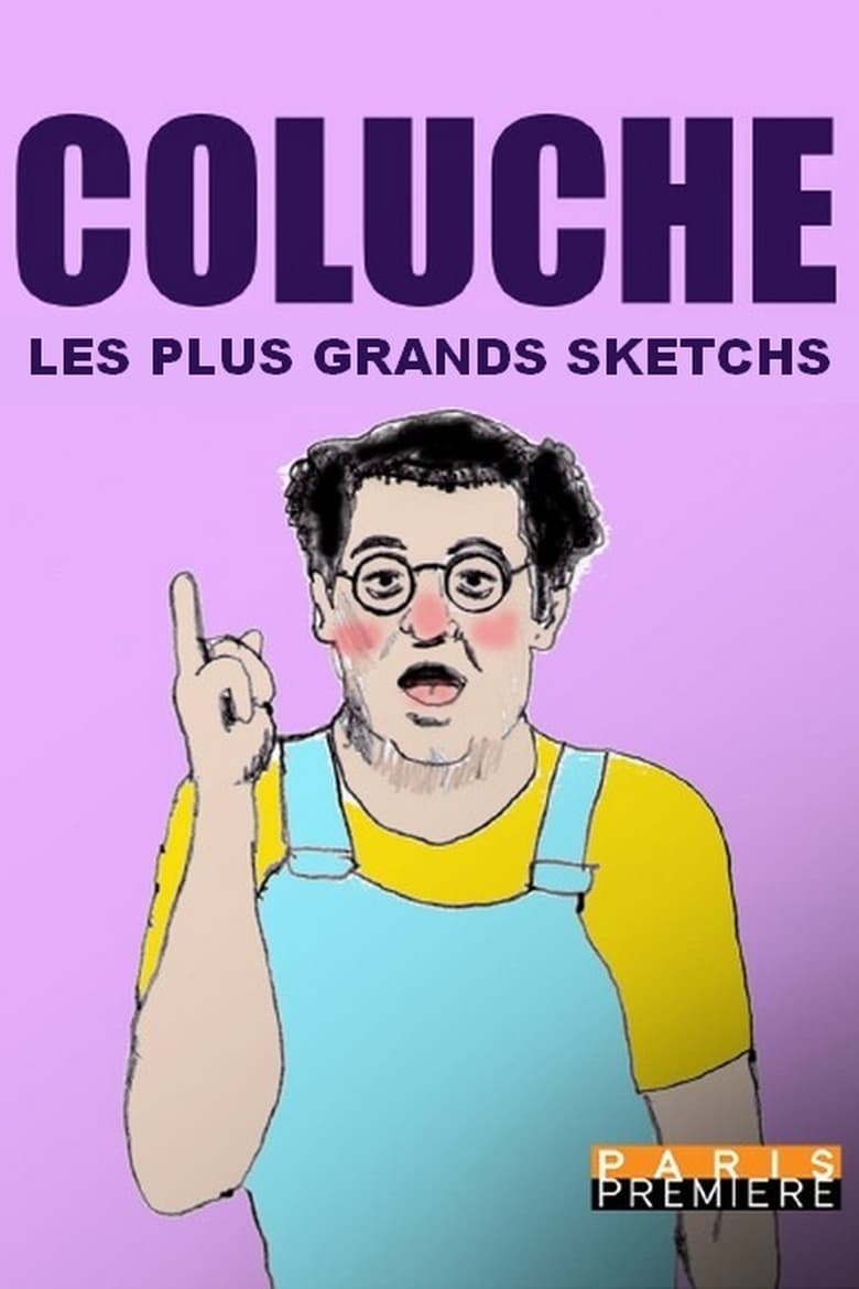 Poster of Coluche, les plus grands sketchs