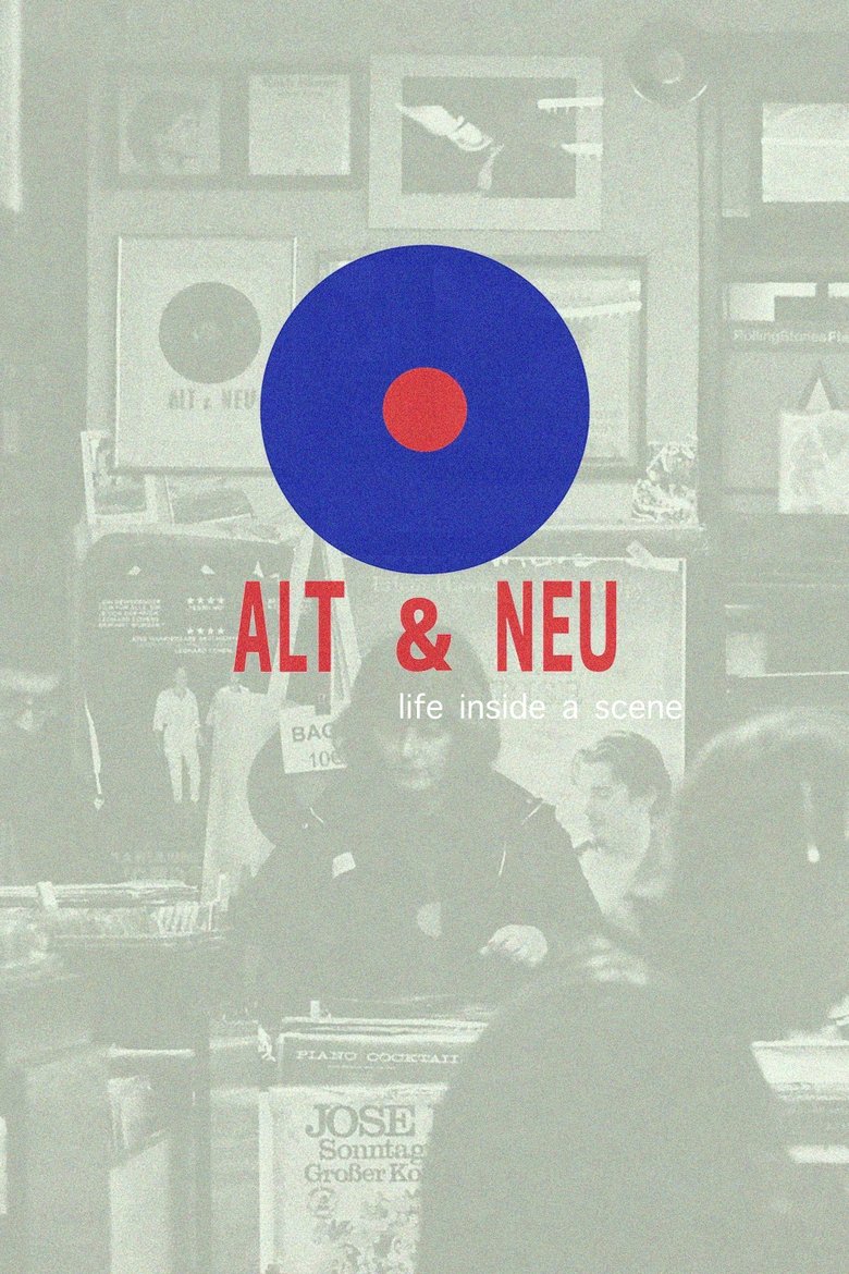 Poster of Alt & Neu: Life Inside A Scene