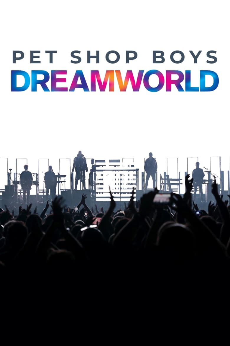 Poster of Pet Shop Boys Dreamworld: The Greatest Hits Live at the Royal Arena Copenhagen