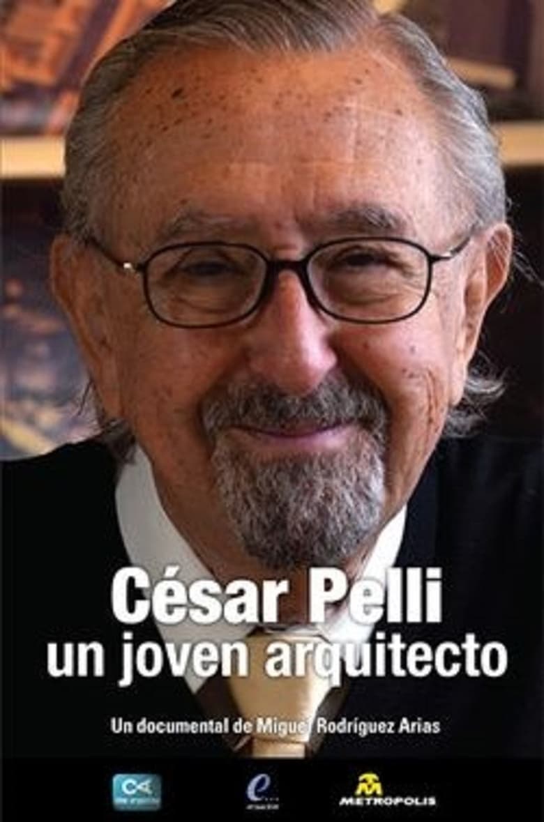 Poster of César Pelli, un joven arquitecto