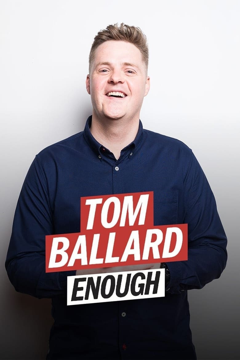 Poster of Tom Ballard: Enough