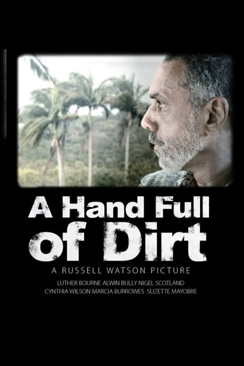 Poster of A Hand Full of Dirt